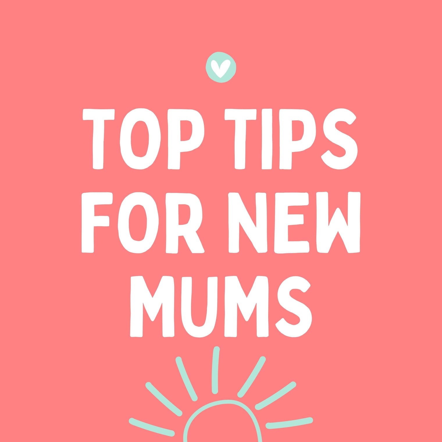 The best ‘top tips’ for new mums… Part 1 (sleep)