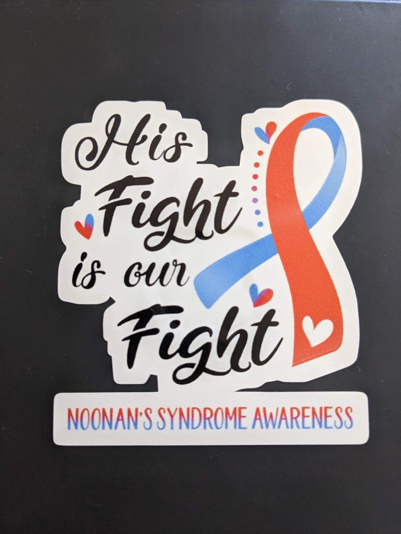 His Fight Is Our Fight Sticker - Donation